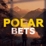 Polar Bets